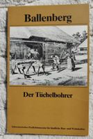 Ballenberg - Der Tüchelbohrer