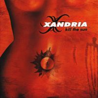 CD/ XANDRIA : KILL THE SUN (2003) SYMPHONIC METAL