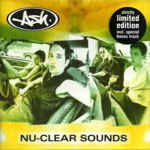 CD: Ash ‎– Nu-Clear Sounds – Usato da St.Gallen venduto da jalamusic