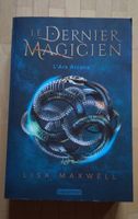 Le Dernier Magicien I - L'ars arcana -  Lisa Maxwell