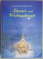 Das grosse Ravensburger Buch zur Advents- und Weihnachtszeit