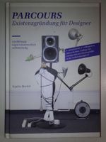 Parcour: Existenzgründung für Designer