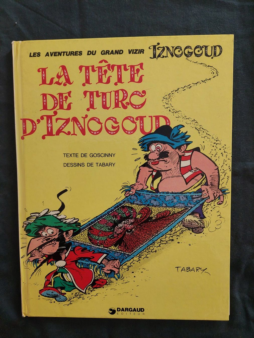 Fumetti: Iznogoud La Tête de Turc EO 1975 BE – Usato da Genève venduto da Blu_BD