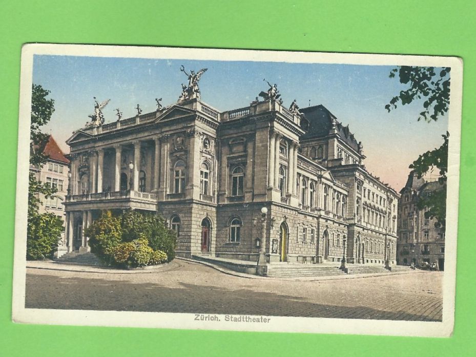 Cartoline postali: Zürich Stadt Theater – Usato da Zürich venduto da t24_de