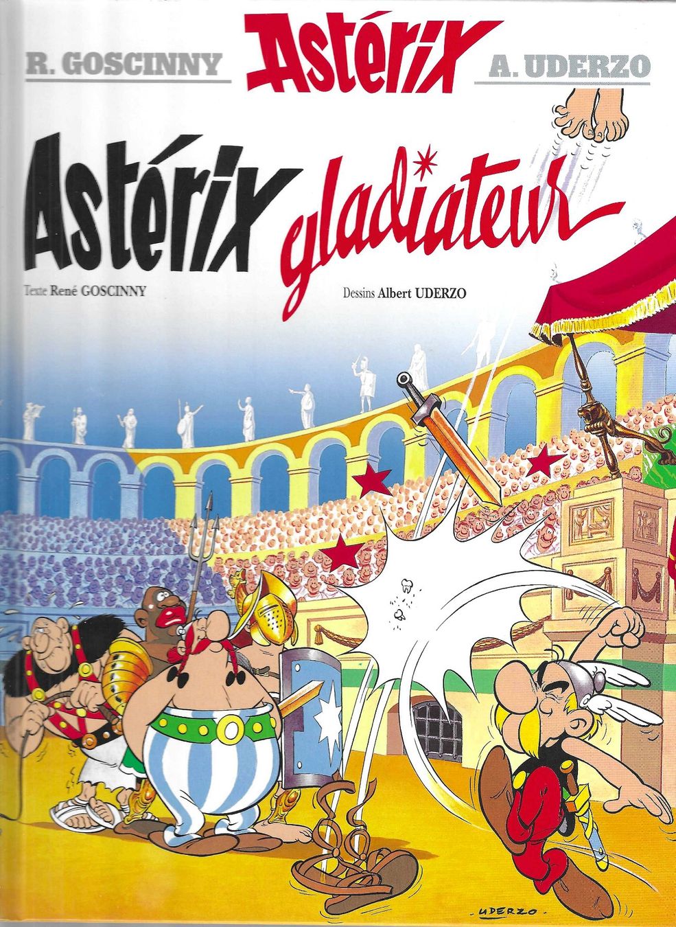 Fumetti: Astérix Gladiateur - Edition 2017 TBE++ – Usato da Savagnier venduto da Ne2065