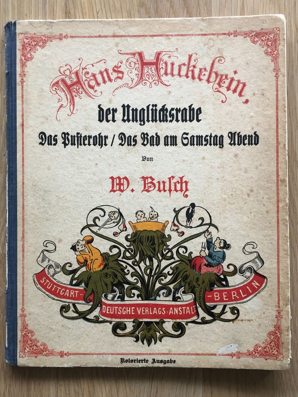 Libri: Antikes Kinderbuch: Wilhelm Busch "Hans Huckebein" – Usato da Biel/Bienne venduto da TomBaBi