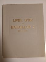 Livre d'Or Bataillon 7, 1874-1925, armée