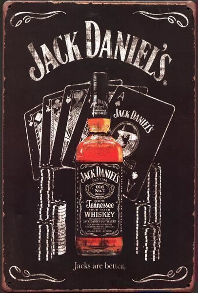 Jack Daniels Insegne: Rusty Blechschild-JACK DANIEL`S ARE BETTER – Nuovo e nell'imballaggio originale da Rupperswil venduto da big-one-sale