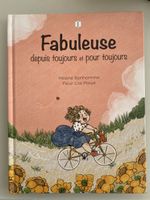Livre Fabuleuse depuis toujours et pour toujours