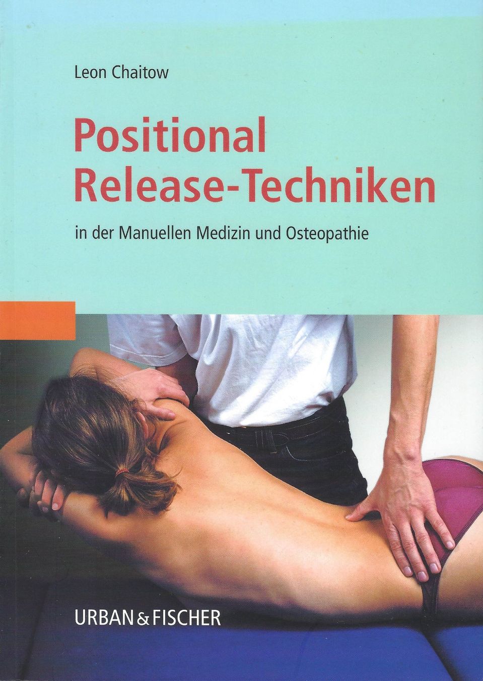 Libri: Fachbuch: Positional Release-Techniken – Nuovo (secondo la descrizione) da Sarmenstorf venduto da RenBos