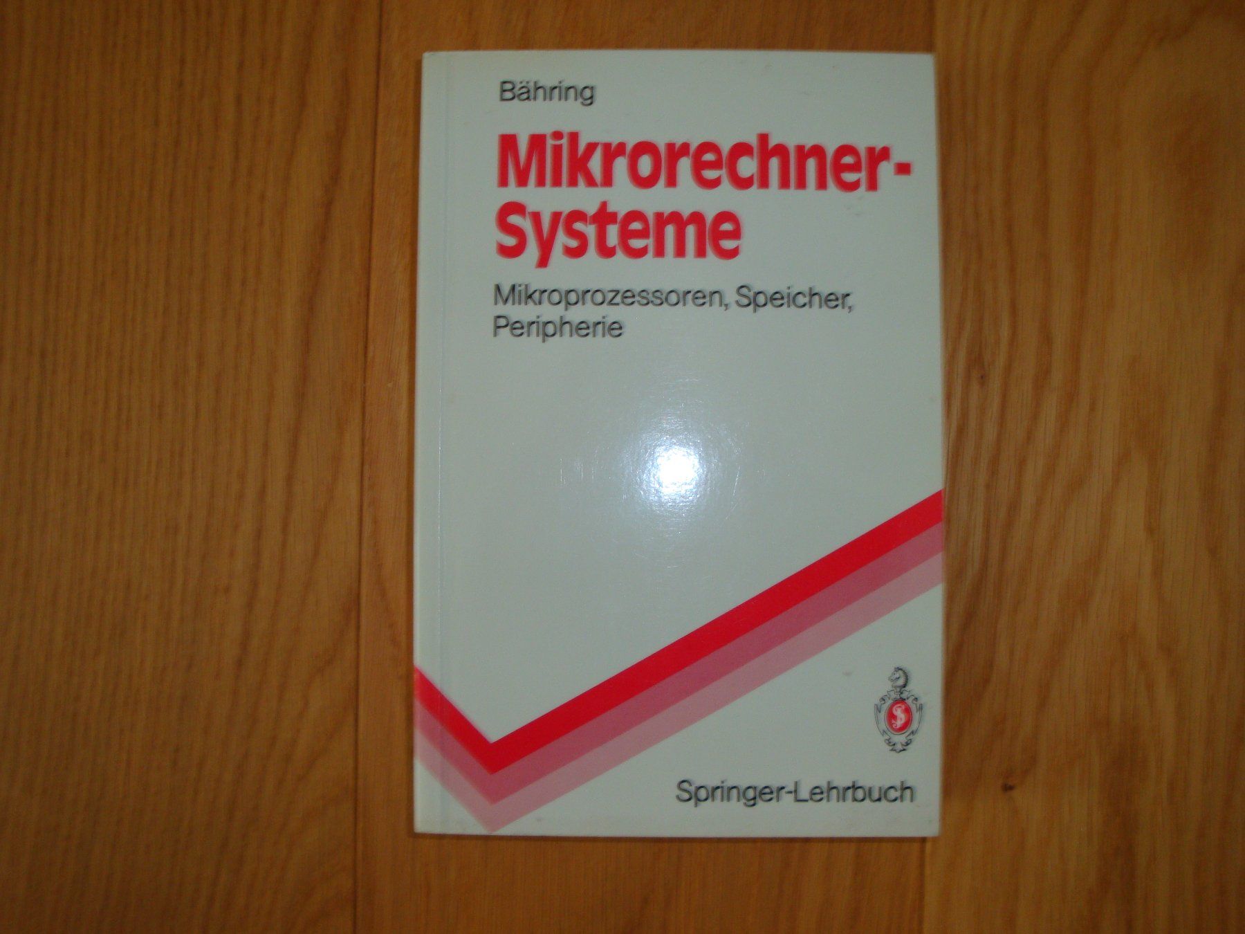 Bücher: Mikrorechnersysteme – Gebraucht aus Kastanienbaum von market_place_4835