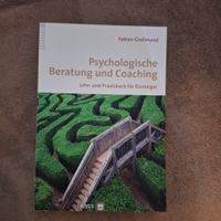 Psychologische Beratung und Coaching Lehrbuch