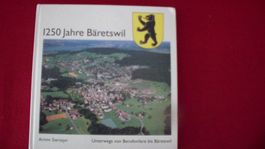 BUCH: 1250 JAHRE BÄRETSWIL( KT.ZÜRICH)