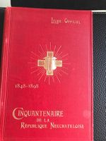 Cinquantenaire de la République de Neuchâtel 1848-1898