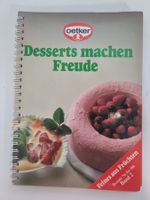 Oetker Desserts machen Freude - Backbuch