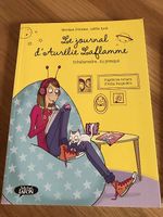 Le journal d'Aurélie Laflamme - extraterrestre...ou presque