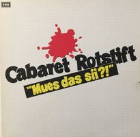 Cabaret Rotstift – Mues das sii? (LP)