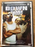 Down Time - Dieser Knast ist die Hölle