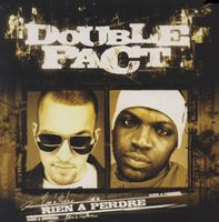 CD Double Pact Rien a perdre -CD Original 2002 QUE LE CD!!!