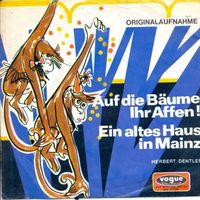Dentler Herbert - Auf die Bäume ihr Affen! (7")