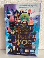 The House at the Edge of Magic – Amy Sparkes (English Book)