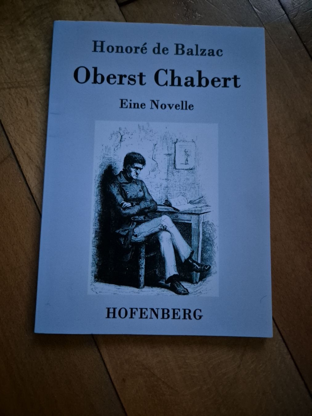 Libri: Honoré de Balzac - Oberst Chabert - Eine Novelle – Nuovo (secondo la descrizione) da Nürensdorf venduto da luc_9ksf