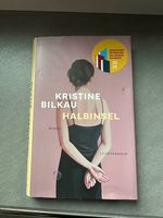 Halbinsel von Kristine Bilkau - Lektüre