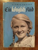 Hedwig Andrae "Ein königlich Kind" (altes Kinderbuch)