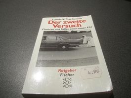 Der zweite Versuch / Chancen und Fallen