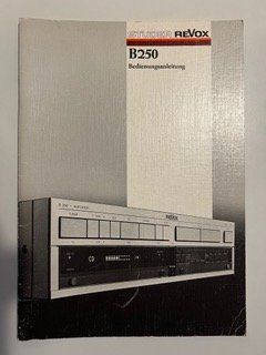 Revox Amplificatori: Revox B250 Bedienungsanleitung – Usato da Bazenheid venduto da Ruediloosli