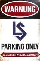 Blechschild FC Lausanne Sport Parking Only Pontaise Deutsch