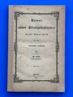 Entwurf eines Strafgesetzbuches für den Kanton Zürich. 1855