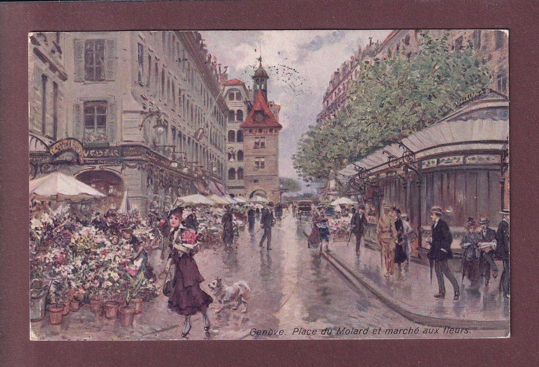 Ansichtskarten: GENEVE - Place du Molard - 1918 – Gebraucht aus Pully von nicecards