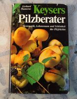 Keyers Pilzberater - Das Standardwerk für Pilzkenner🍄