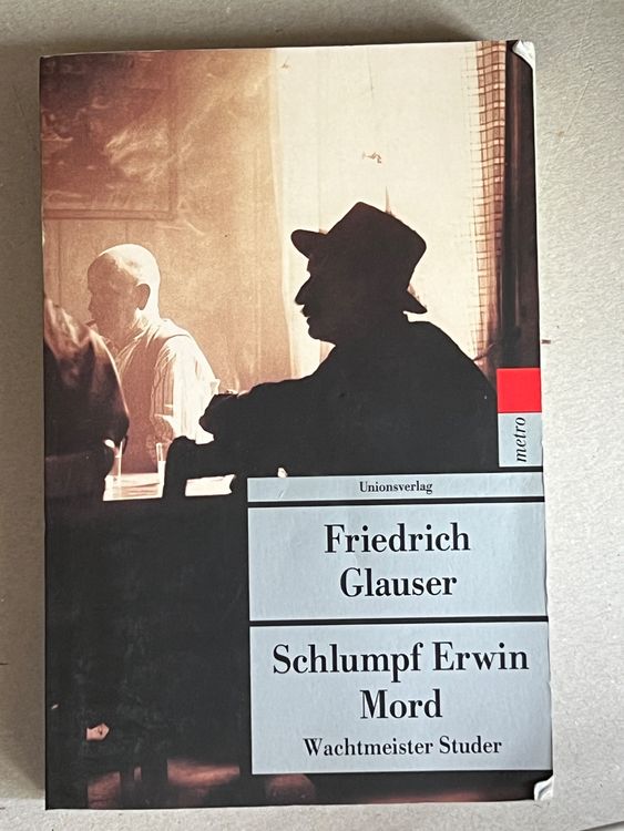 Friedrich Glauser Wachtmeister Studer Schlumpf Erwin Mord Kaufen auf