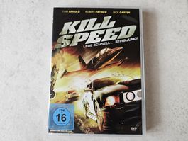Kill Speed  -  Lebe schnell ... stirb jung