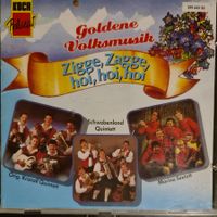 Goldene Volksmusik - zigge zagge hoi hoi hoi
