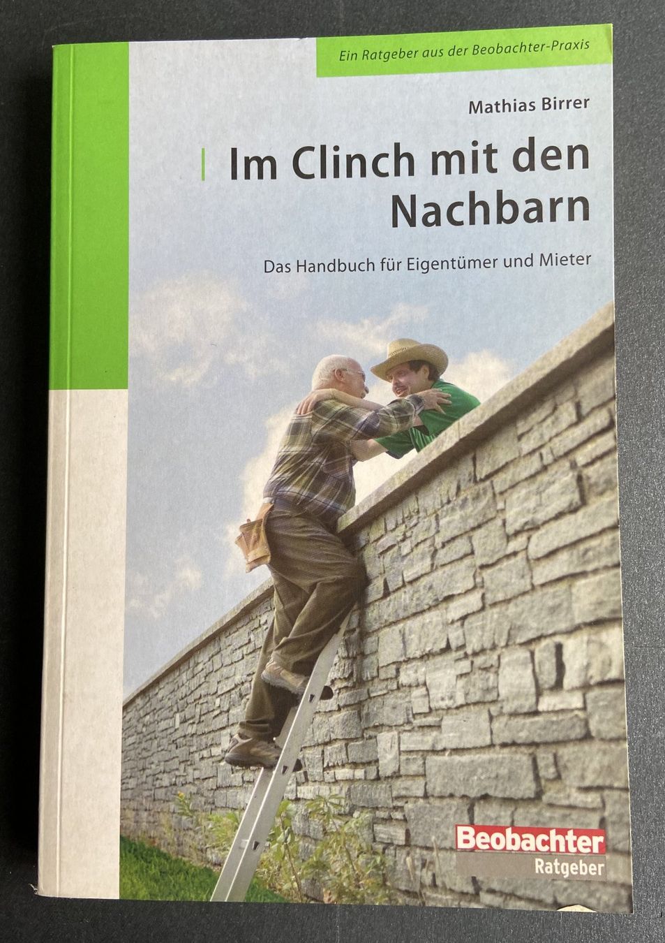 Bücher: Buch "Im Clinch mit den Nachbarn" – Gebraucht aus Böckten von Hansi36
