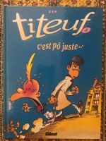 TITEUF - 4. C'est pô juste ...