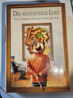 Die Anständige Lust - Esskultur und Tafelsitten