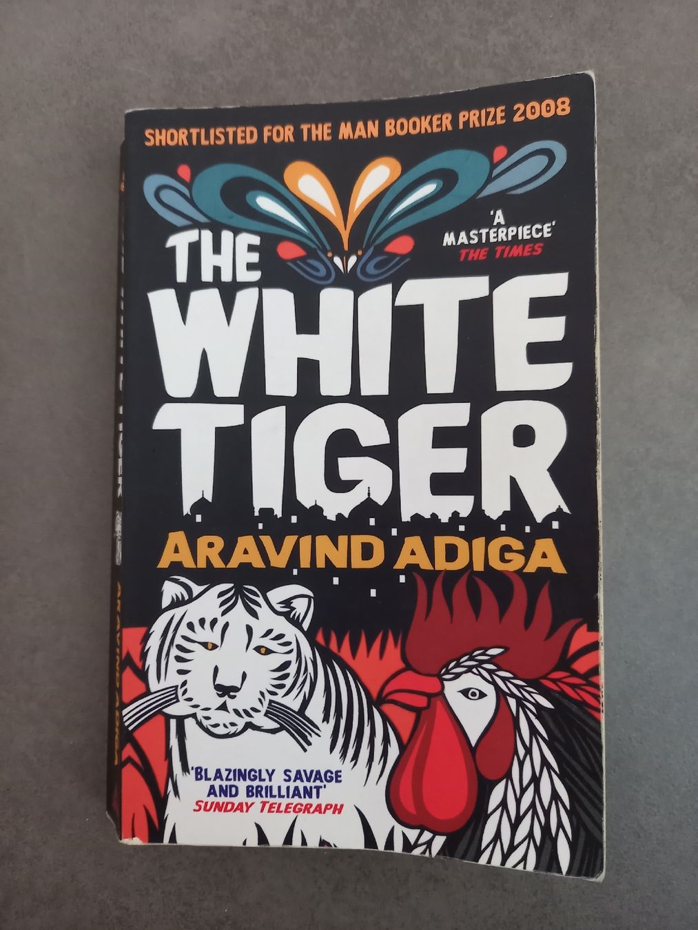 Bücher: The White Tiger - Aravind Adiga – Gebraucht aus Steinhausen von Pharo2011