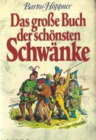Bartos-Höppner B. - Das grosse Buch der schönsten Schwänke