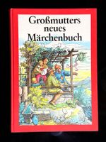 Grossmutters neues Märchenbuch, Ausgabe von 1992, Top!