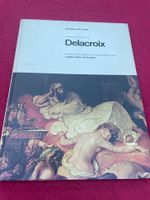 Delacroix - Klassiker der Kunst - Luigina Rossi Bortolatto