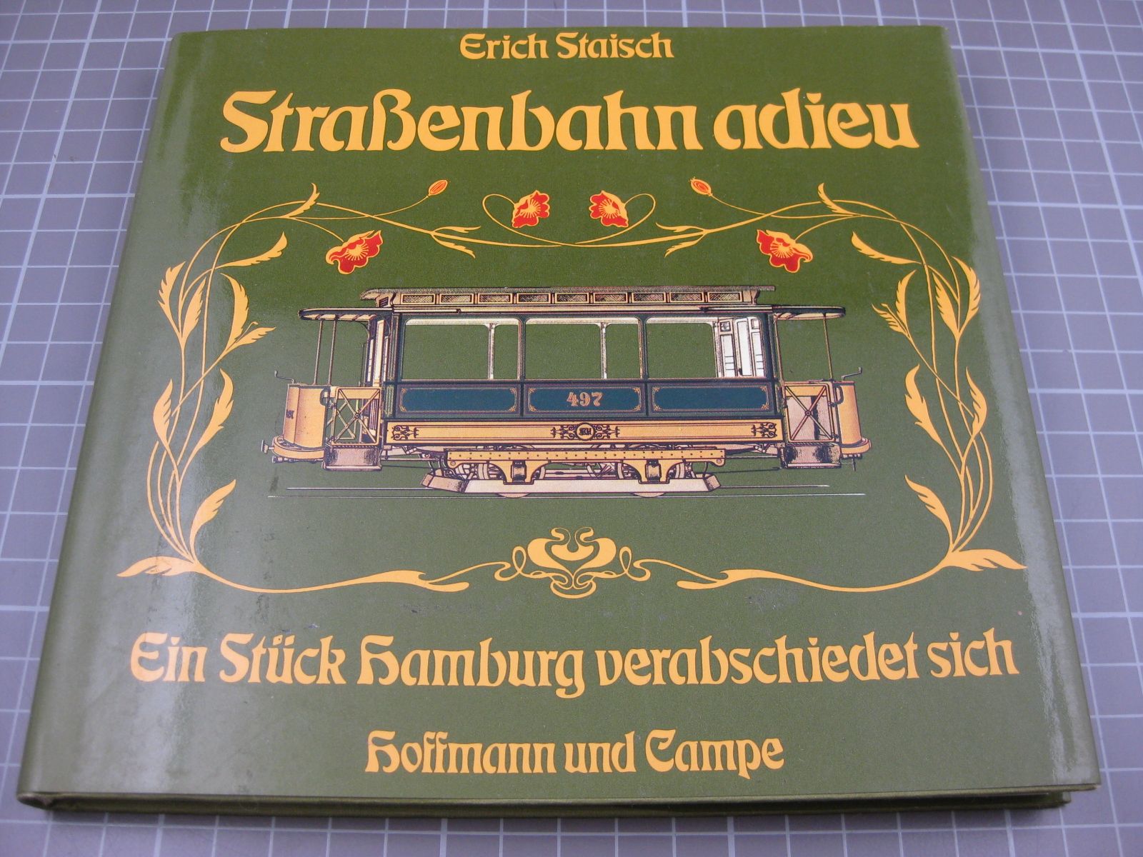 Libri: Strassenbahn adieu, ein Stück Hamburg ve – Nuovo (secondo la descrizione) da Malters venduto da Marosko