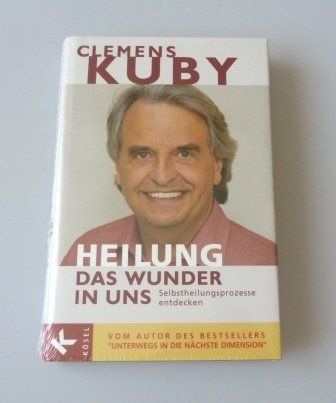 Livres: Heilung das Wunder in uns – Neuf avec emballage d'origine à Mauren par Yeelen 1