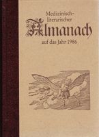 Theopold Willhelm - Medizinisch-Literarischer Almanach .....
