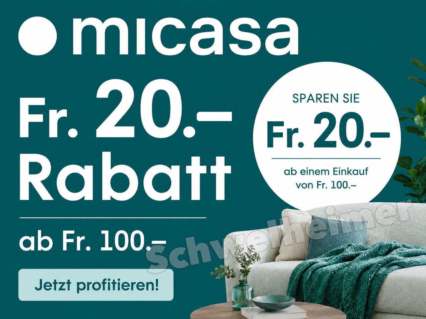 Buoni: Micasa: Fr. 20.-- Rabatt ab Fr. 100.-- Einkauf – Nuovo e nell'imballaggio originale da Allschwil venduto da Schwelheimer
