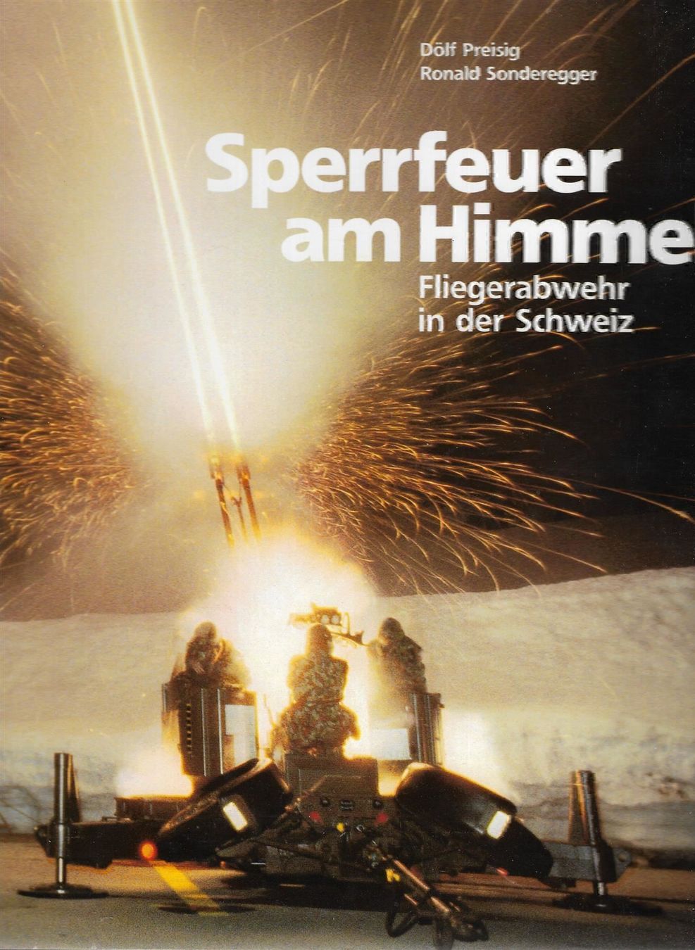 Bücher: Sperrfeuer am Himmel – Gebraucht aus Bern von Grindelwaldaus