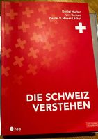 Die Schweiz verstehen